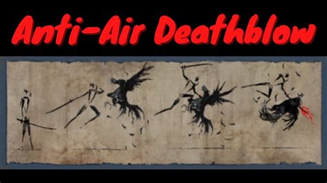 Sekiro anti air deathblow  Welcome to the biggest Sekiro Community on Reddit! | Out now on PC, PS4, Xbox One…The first deathblow has been patched